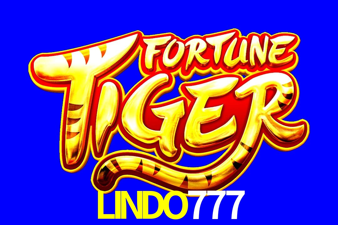 Exótico com Jogo Fortune Tiger no LINDO777
